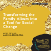 AMC 2018 ad "Transforminf the Family album into a tool for Social change"
